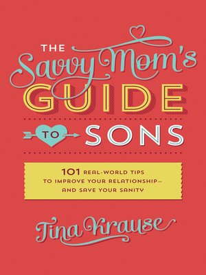 cover image of The Savvy Mom's Guide to Sons